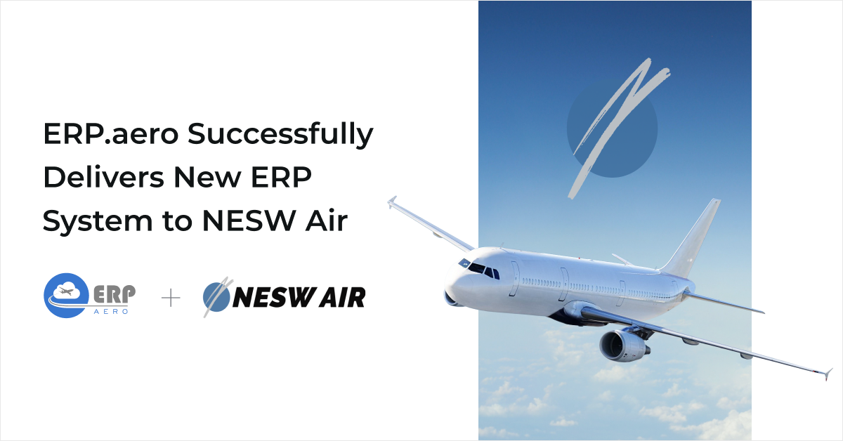 ERP.aero Onboards NESW Air